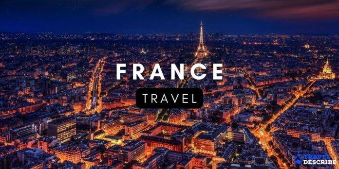France travel describe