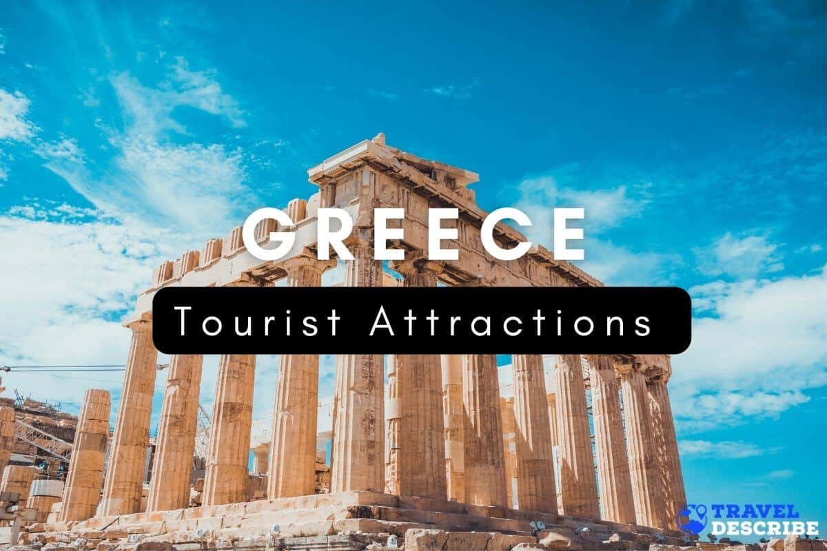 Tourist Attractions in Greece