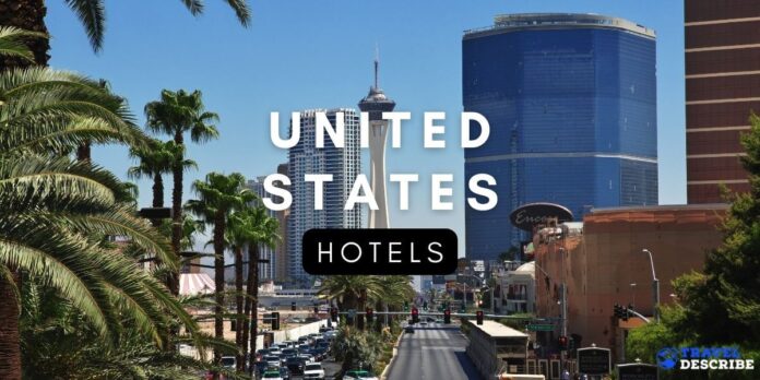 Hotels in the United States