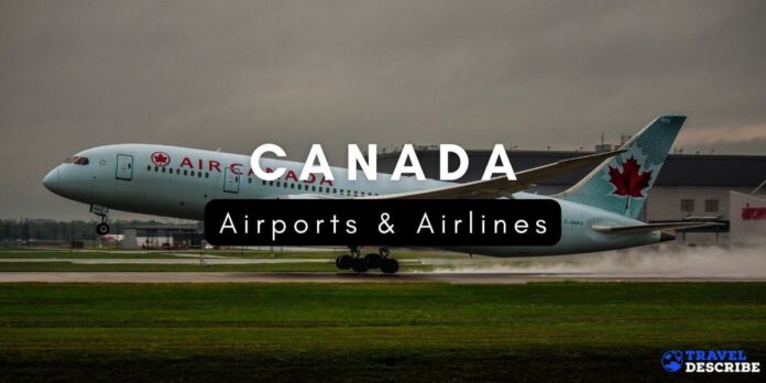 Airports & Airlines in Canada