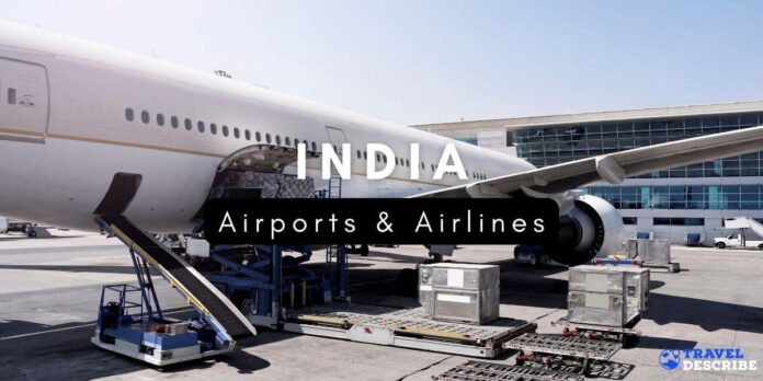 Airports & Airlines in India