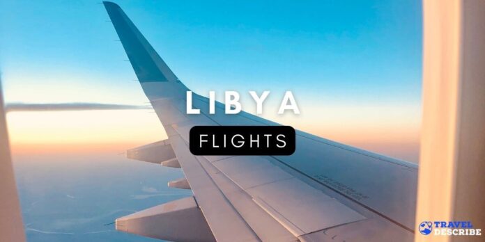 Flights to Libya