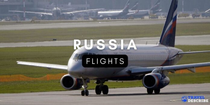 Flights to Russia