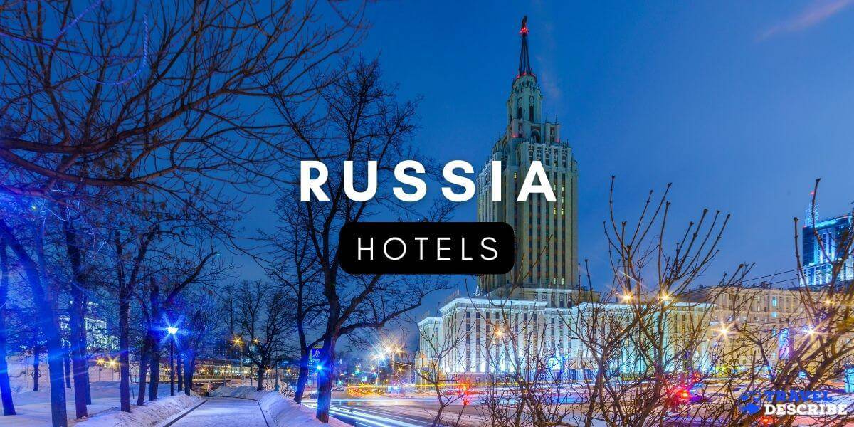 Hotels in Russia