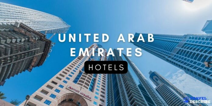 Hotels in the United Arab Emirates