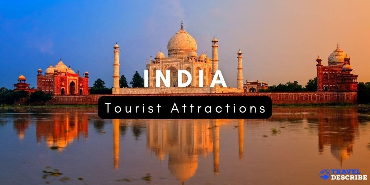 Tourist Attractions in India