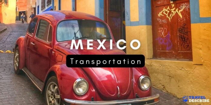 Transportation in Mexico