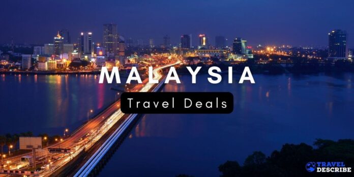 Travel Deals in Malaysia