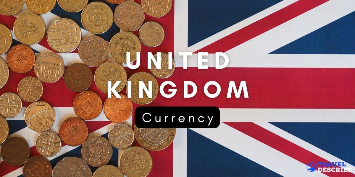 united kingdom Currency