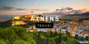 Travel to Athens Greece