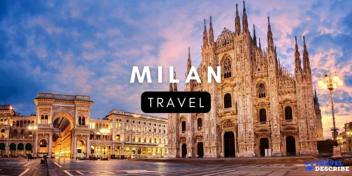 Travel to Milan
