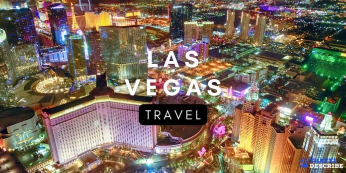 Travel to Las Vegas