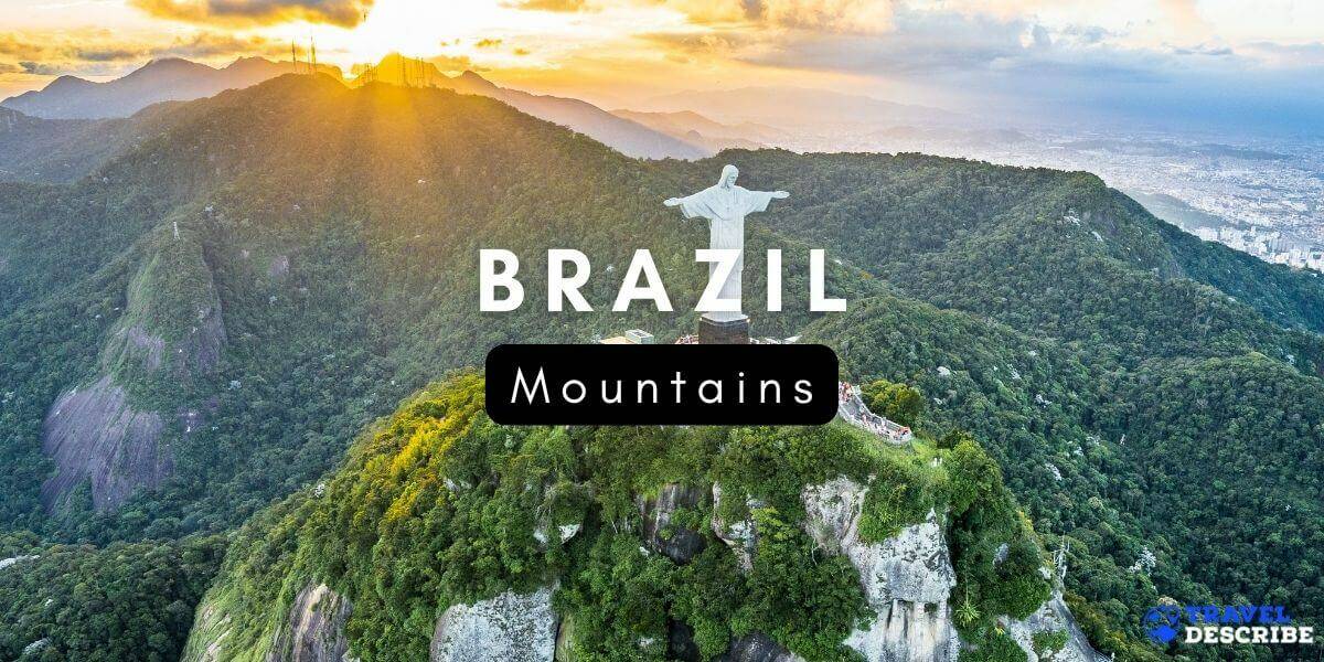 Mountains in Brazil