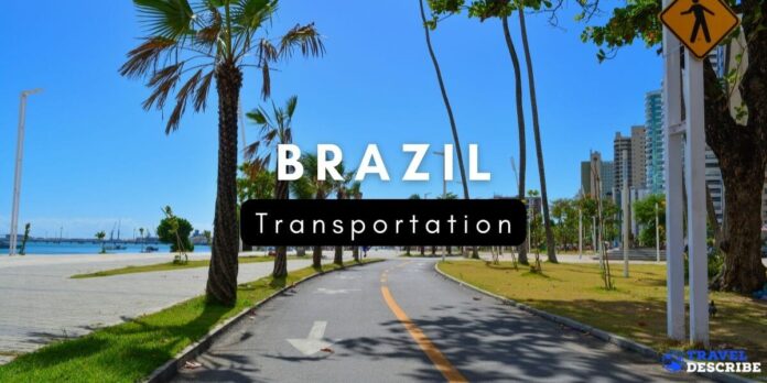 Transportation in Brazil