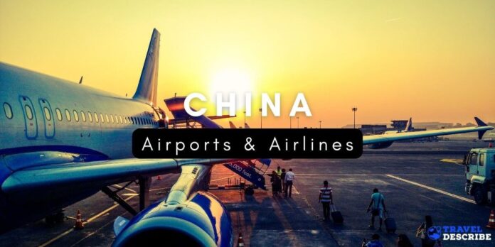 Airports & Airlines in China