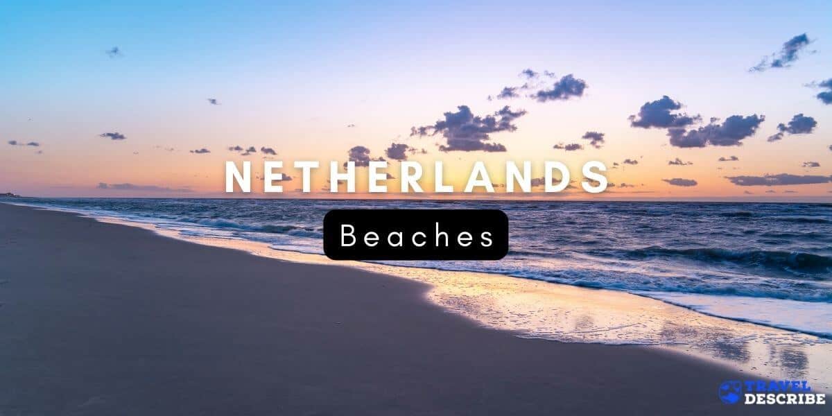Beaches in the Netherlands