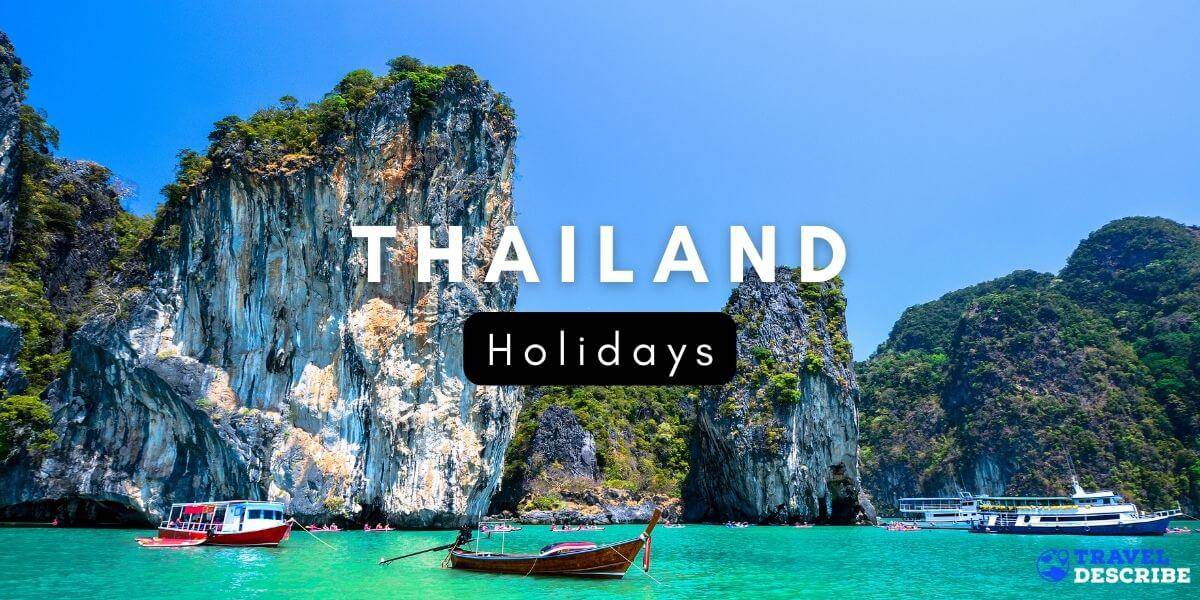 Holidays in Thailand
