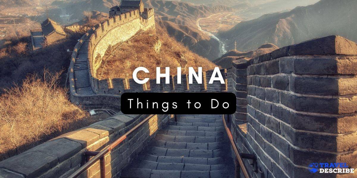 Things to Do in China