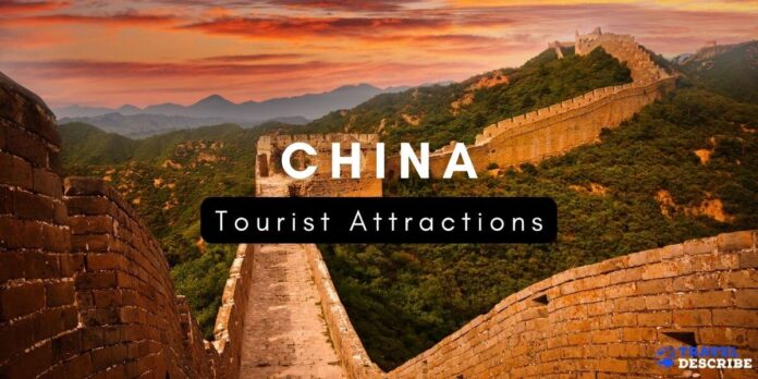 Tourist Attractions in China