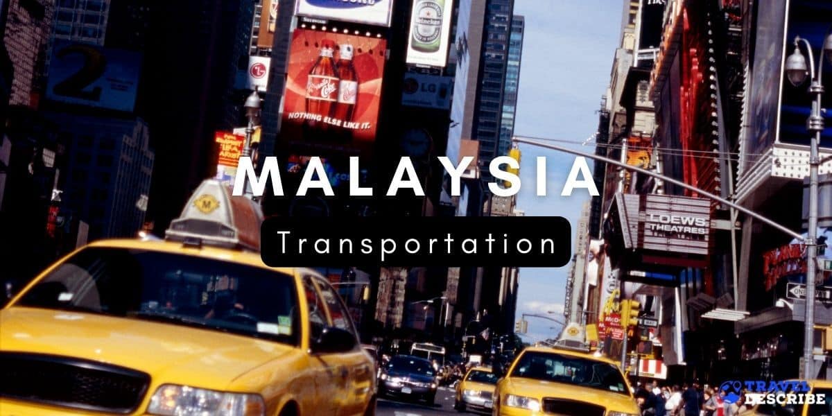 Transportation in Malaysia