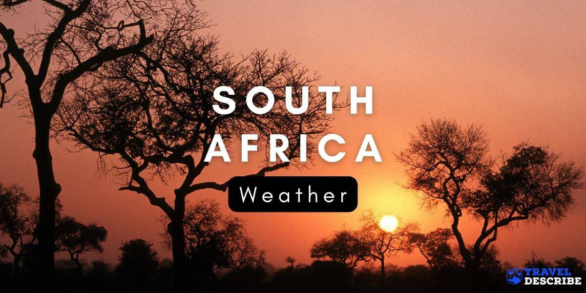 Weather in South Africa