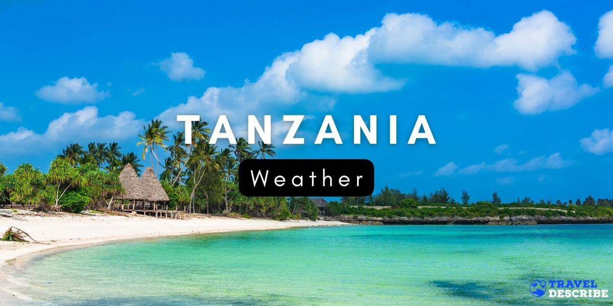 Weather in Tanzania