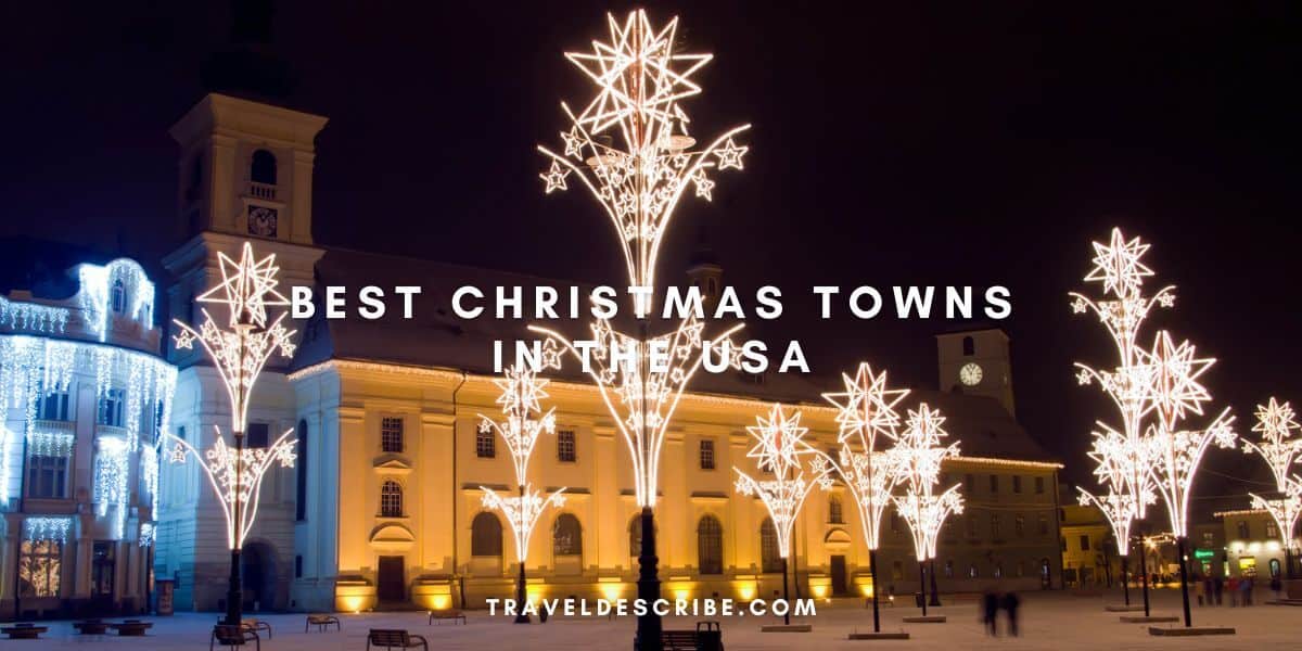 Best Christmas Towns in the USA