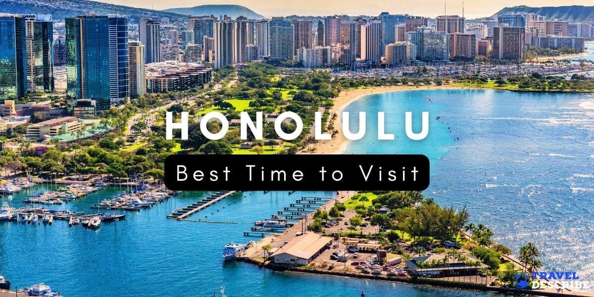 Best Time to Visit Honolulu, Hawaii