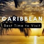 Best Time to Visit the Caribbean – traveldescribe