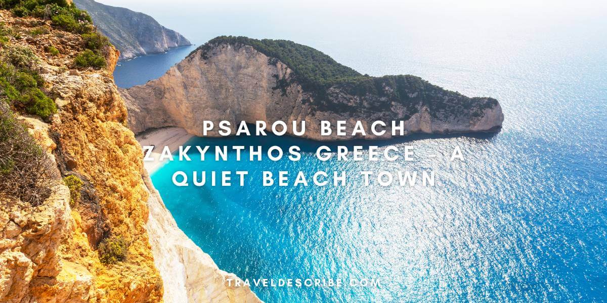 Psarou Beach Zakynthos Greece - A Quiet Beach Town
